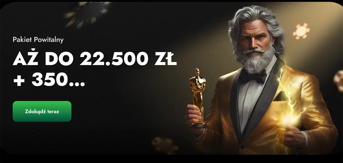 Polish welcome bonus banner reading “Pakiet Powitalny – aż do 22.500 zł + 350…” with a green “Zdobądź teraz” button, featuring a silver-haired man in a gold tux holding a trophy and a lightning glow on his jacket.
